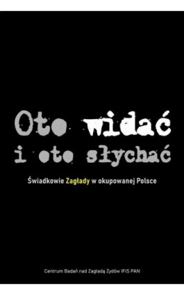 Oto widać i oto słychać