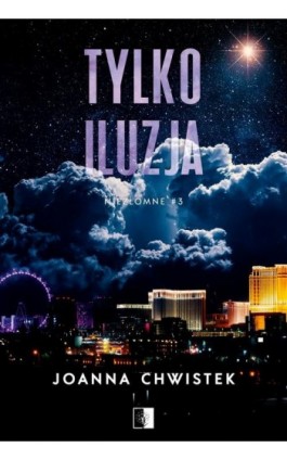 Tylko iluzja (wznowienie)