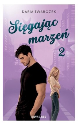 Sięgając marzeń 2