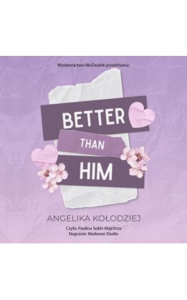 Better Than Him - Angelika Kołodziej - Audiobook - 978-83-8418-930-6