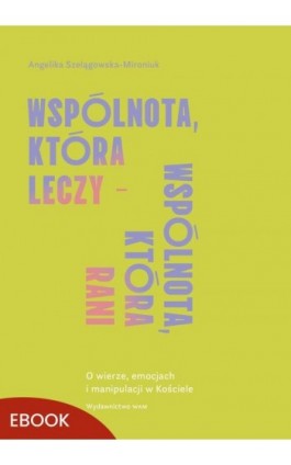 Wspólnota, która leczy -...