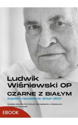 Czarne z białym - Ludwik Wiśniewski - Ebook - 978-83-277-4890-4