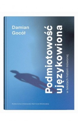 Podmiotowość ujęzykowiona w...