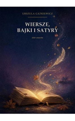 Wiersze, bajki i satyry