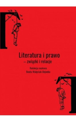 Literatura i prawo. Związki...