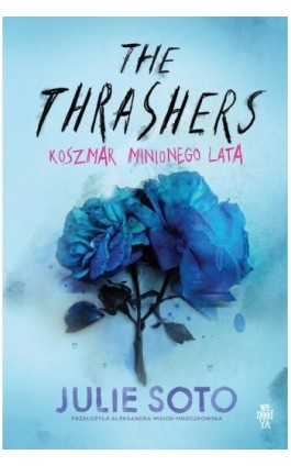 The Thrashers. Koszmar...