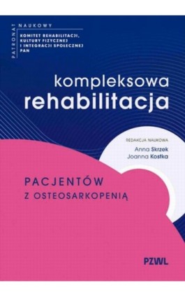 Kompleksowa rehabilitacja...