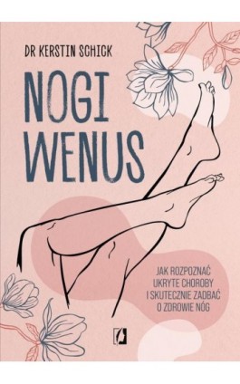 Nogi Wenus - Kerstin Schick - Ebook - 978-83-8417-105-9