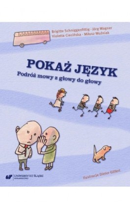 Pokaż język. Podróż mowy z...