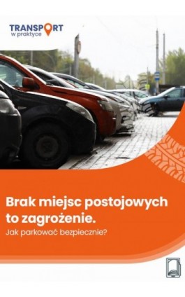 Brak miejsc postojowych to...