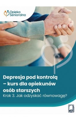 Depresja pod kontrolą. Krok...