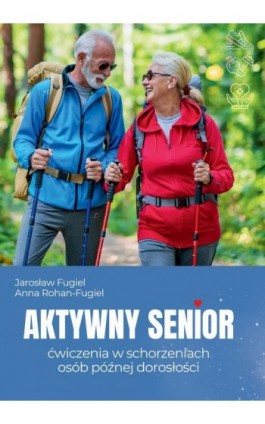 Aktywny senior. Ćwiczenia w...