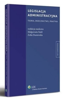 Legislacja administracyjna - Zofia Duniewska - Ebook - 978-83-264-5155-3