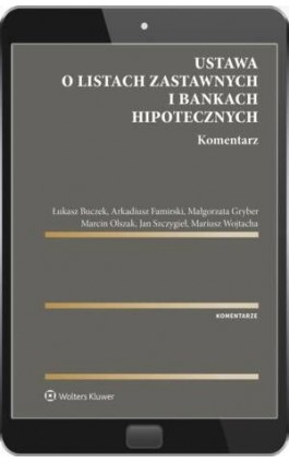 Ustawa o listach zastawnych i bankach hipotecznych. Komentarz - Łukasz Buczek - Ebook - 978-83-8358-770-7