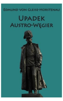 Upadek Austro-Węgier
