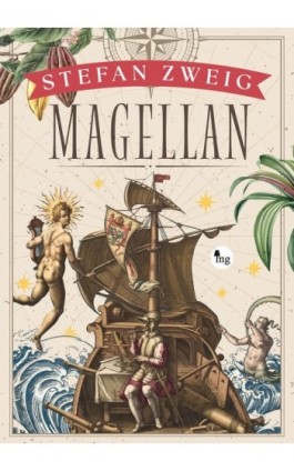 Magellan. Człowiek i jego czyn