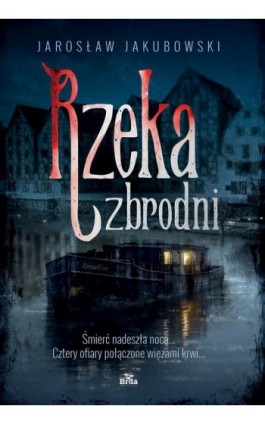 Rzeka zbrodni