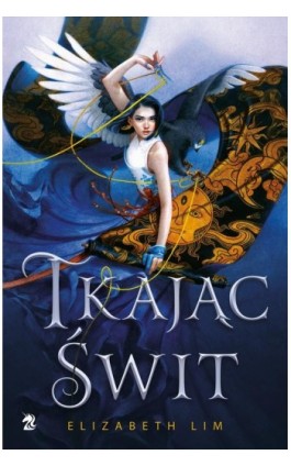 Tkając świt - Elizabeth Lim - Ebook - 9788366657366