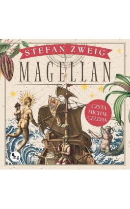 Magellan. Człowiek i jego czyn - Stefan Zweig - Audiobook - 978-83-8241-435-6