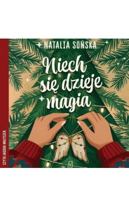 Niech się dzieje magia - Natalia Sońska - Audiobook - 9788369003665
