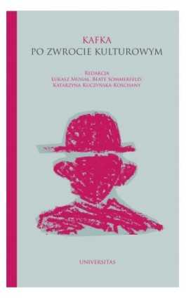 Kafka po zwrocie kulturowym - Praca zbiorowa - Ebook - 978-83-242-6964-8
