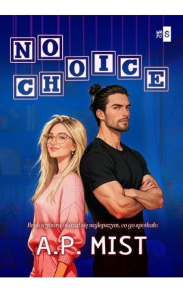 No Choice - A.P. Mist - Ebook - 978-83-8464-038-8