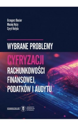 Wybrane problemy cyfryzacji...