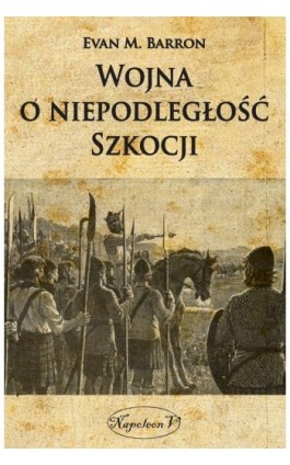 Wojna o niepodległość Szkocji