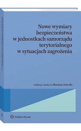 Nowe wymiary bezpieczeństwa...