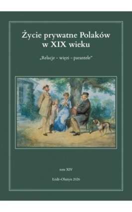 Życie prywatne Polaków w...