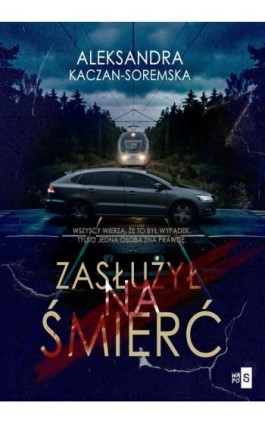 Zasłużył na śmierć