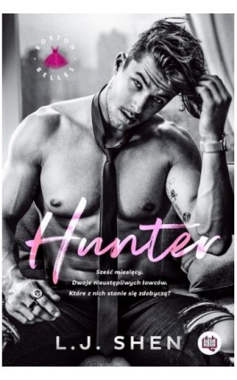 Hunter. Boston Belles - L.J. Shen - Ebook - 978-83-67069-77-9