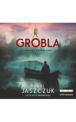 Grobla. Powieść kryminalna
