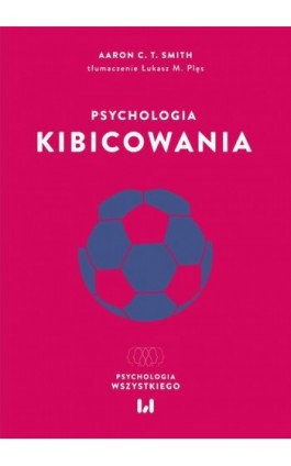 Psychologia kibicowania