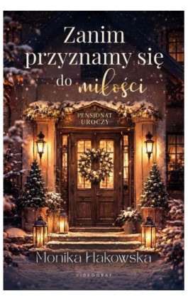 Zanim przyznamy się do miłości