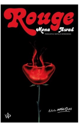 Rouge - Mona Awad - Ebook - 9788368370188