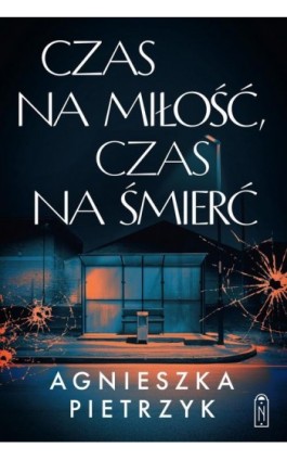 Czas na miłość, czas na śmierć