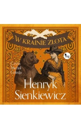W krainie złota