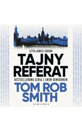 Tajny referat. Leo Demidov....