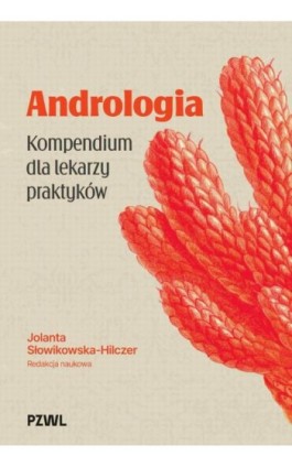 Andrologia. Kompendium dla...