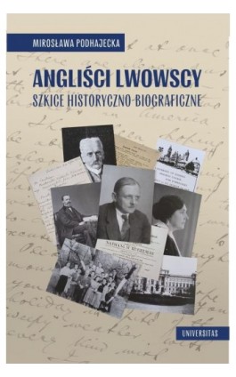 Angliści lwowscy. Szkice...