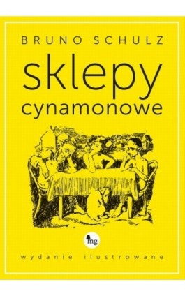 Sklepy cynamonowe - Bruno Schulz - Ebook - 978-83-7779-122-6