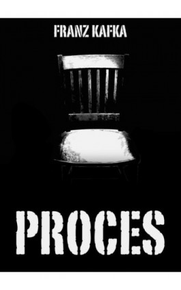 Proces - Franz Kafka - Ebook - 978-83-63720-43-8