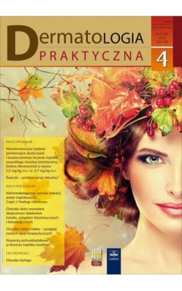 Dermatologia Praktyczna 4/2016 - Andrzej Kaszuba - Ebook