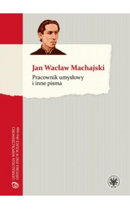 Pracownik umysłowy i inne pisma - Jan Wacław Machajski - Ebook - 978-83-235-2224-9