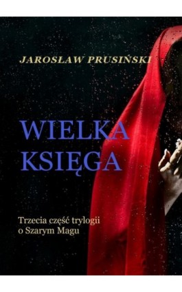 Wielka księga - Jarosław Prusiński - Ebook - 978-83-7859-808-4