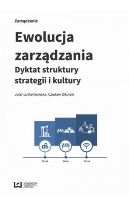 Ewolucja zarządzania - Jolanta Bieńkowska - Ebook - 978-83-8088-429-8