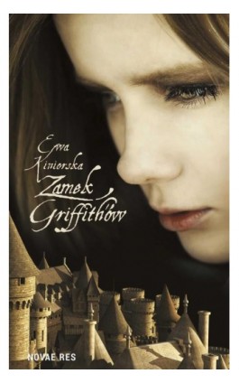 Zamek Griffith’ów - Ewa Kiniorska - Ebook - 978-83-8083-271-8