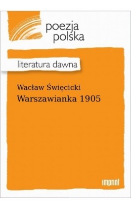 Warszawianka 1905 - Wacław Święcicki - Ebook - 978-83-270-4241-5