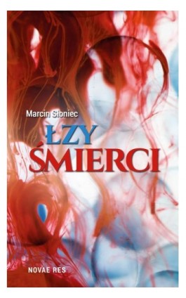 Łzy śmierci - Marcin Słoniec - Ebook - 978-83-7942-428-3